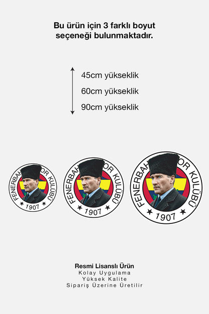 Fenerbahçe Duvar Sticker Atatürk - Lisanslı Orijinal