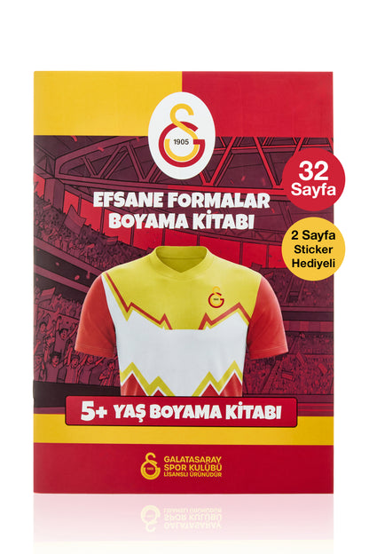 Galatasaray Boyama Kitabı Efsane Formalar 5 Yaş Üzeri - Sticker Hediyeli Lisanslı Orijinal
