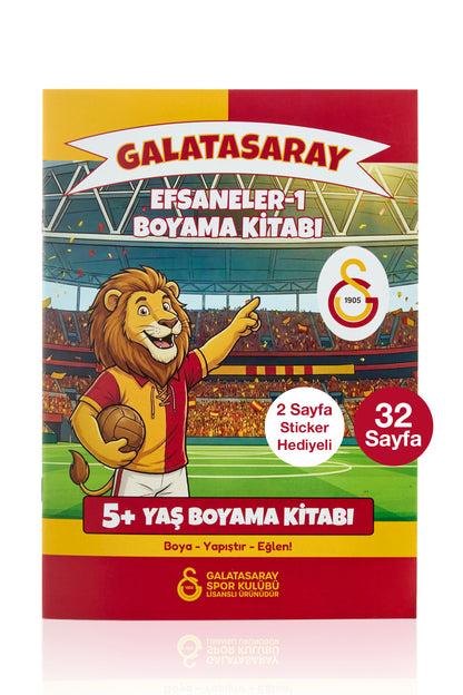 Galatasaray Boyama Kitabı Efsaneler 5 Yaş Üzeri - Sticker Hediyeli Lisanslı Orijinal